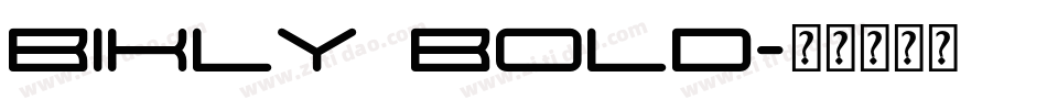 Bikly Bold字体转换